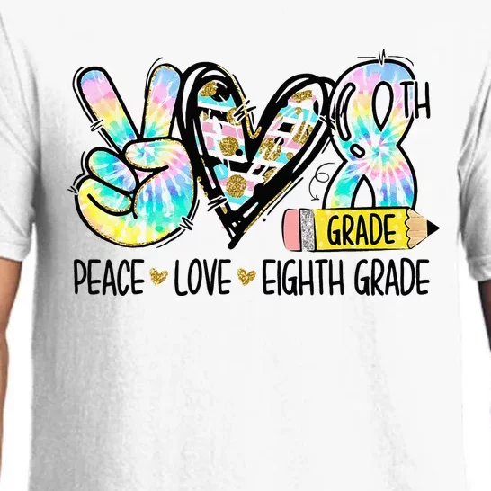 Peace Love Eighth Grade Funny Tie Dye Student Teacher Pajama Set