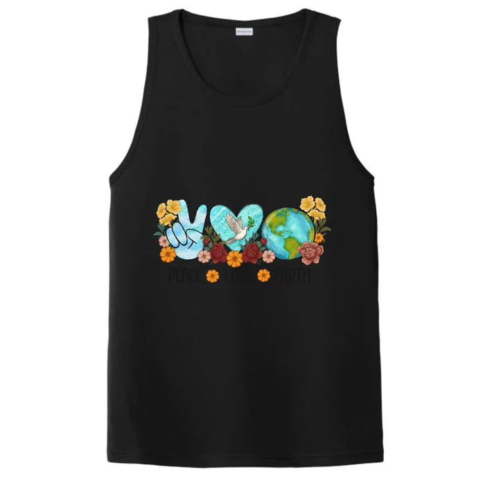 Peace Love Earth Eco Design Save World Earth Day Meaningful Gift Performance Tank