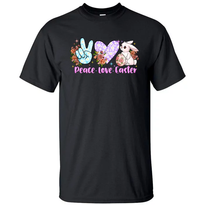 Peace Love Easter Day Gift Easter Egg Floral Tall T-Shirt