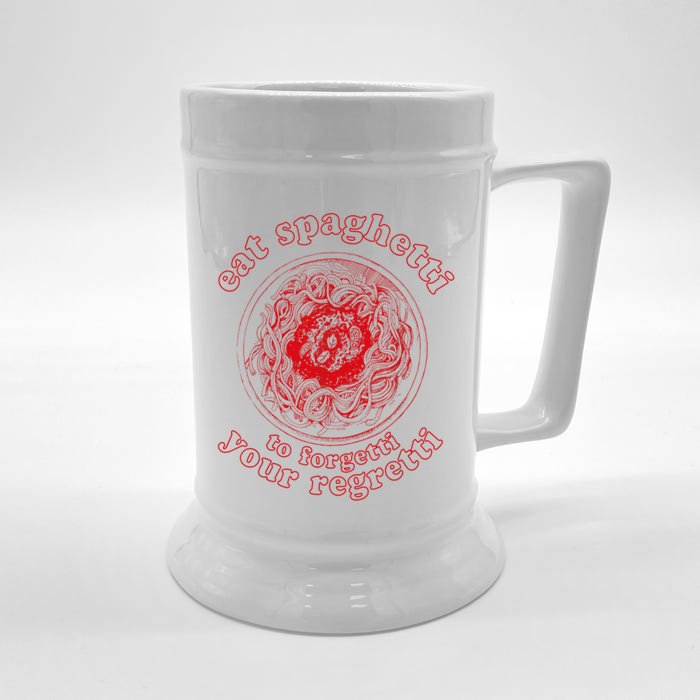 Pasta Lover Eat The Spaghetti To Forgetti Your Regretti Front & Back Beer Stein