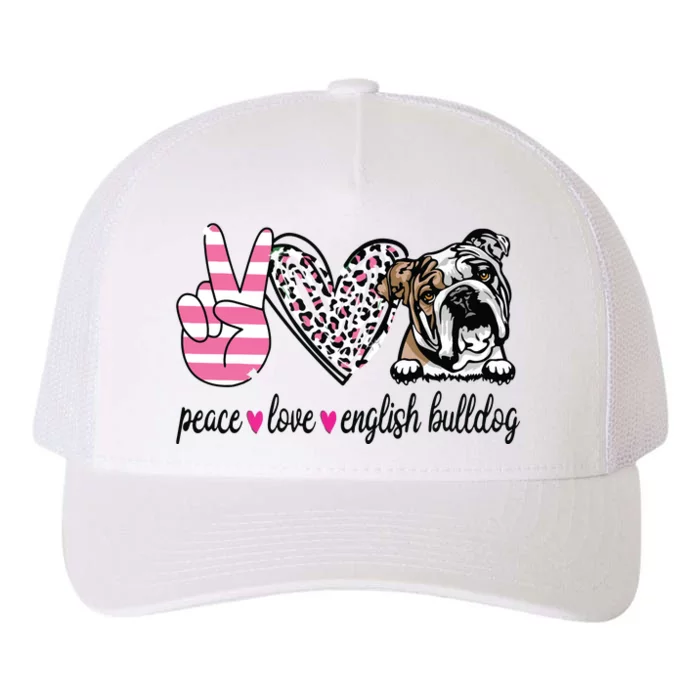 Peace Love English Bulldog Dog Lover Gift Yupoong Adult 5-Panel Trucker Hat