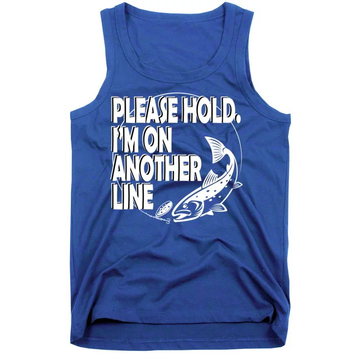 Please Hold I'm On The Other Line Tank Top