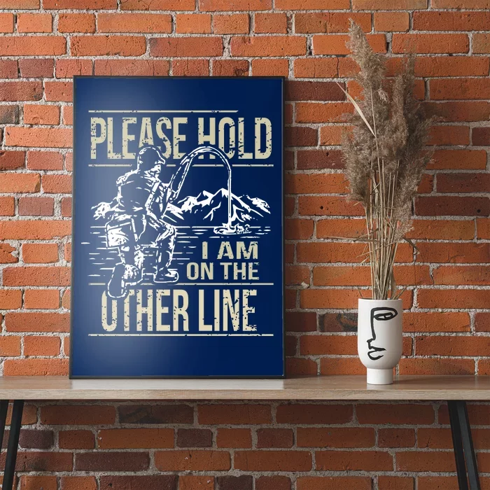 Please Hold I'm On The Other Line Vintage Funny Fishing Poster