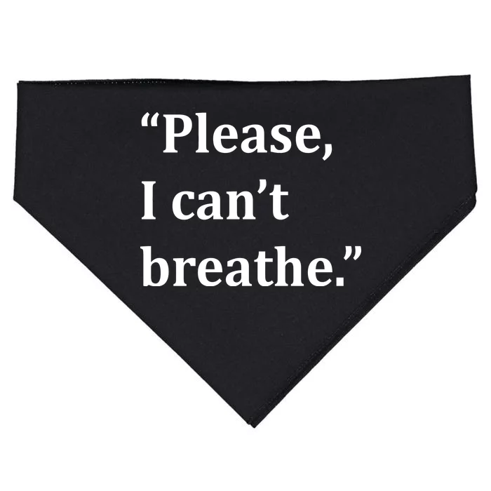 Please I Can't Breathe Floyd Protest USA-Made Doggie Bandana