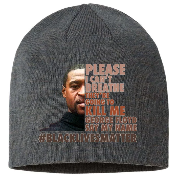 Please I Can't Breathe Geoge Floyd #BLM 8 1/2in Sustainable Knit Beanie