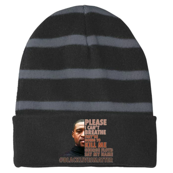 Please I Can't Breathe Geoge Floyd #BLM Striped Beanie with Solid Band