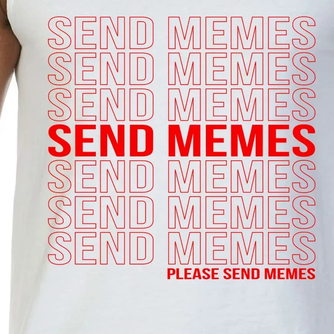 Please Send Memes Comfort Colors® Tank Top