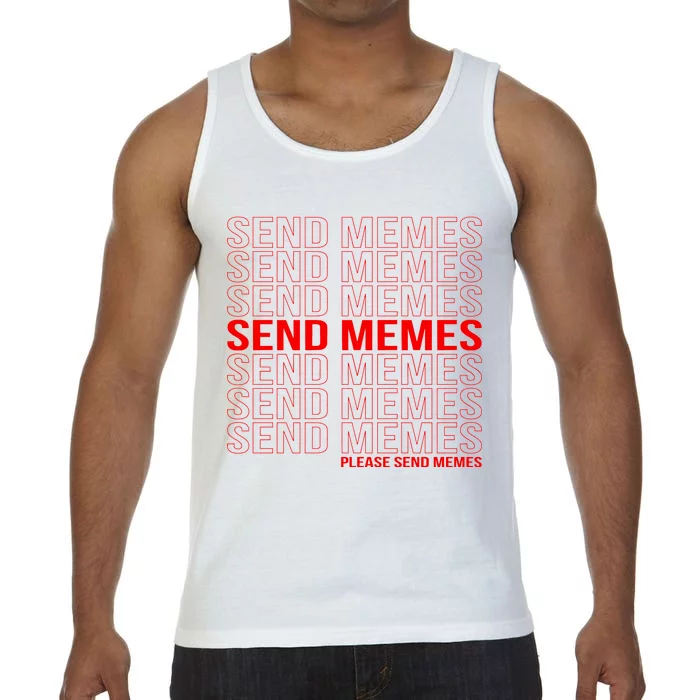 Please Send Memes Comfort Colors® Tank Top