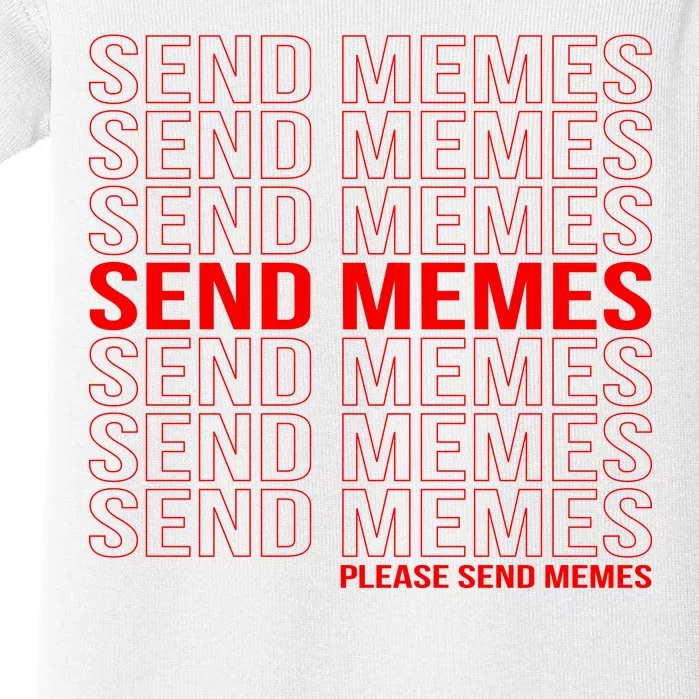 Please Send Memes Baby Bodysuit