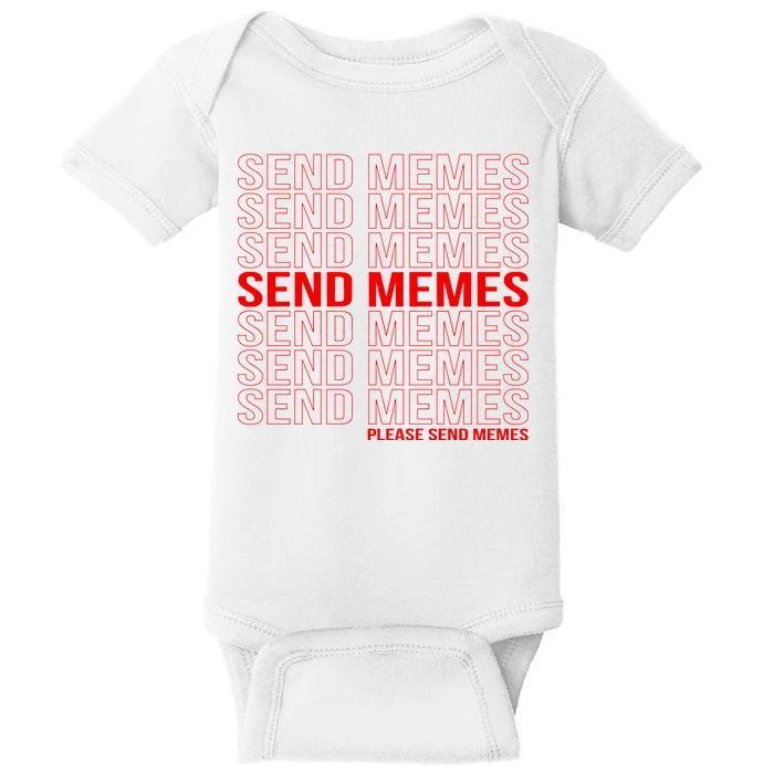 Please Send Memes Baby Bodysuit