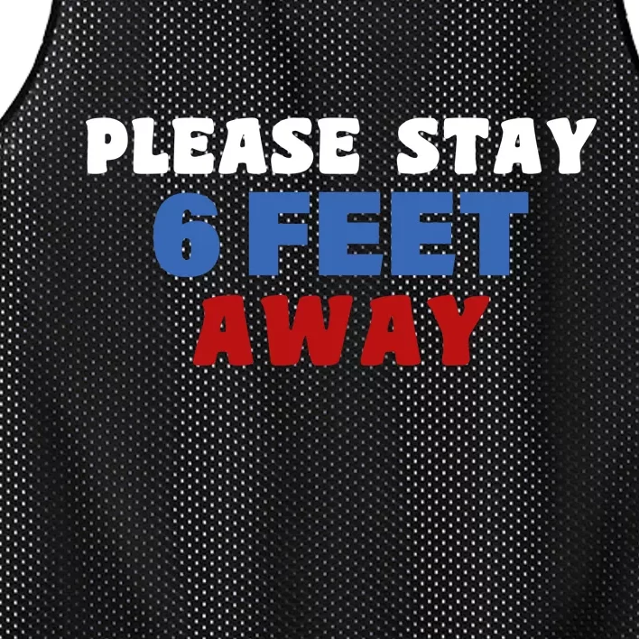 Please Stay 6 Feet Away From Me Mesh Reversible Basketball Jersey Tank