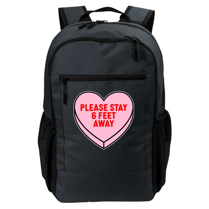 Please Stay 6 Feet Away Quarantine Anti-Valentine Daily Commute Backpack