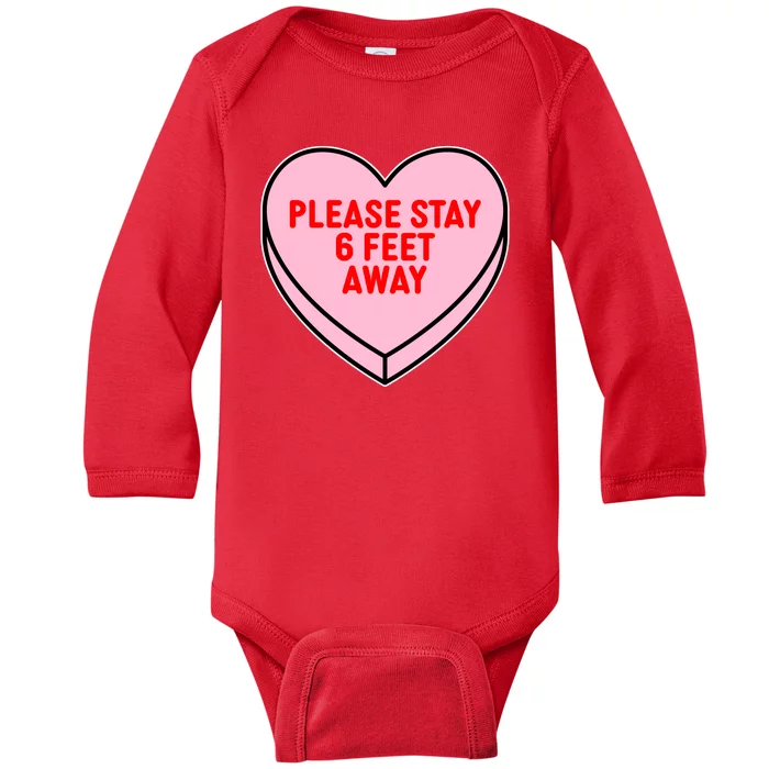 Please Stay 6 Feet Away Quarantine Anti-Valentine Baby Long Sleeve Bodysuit