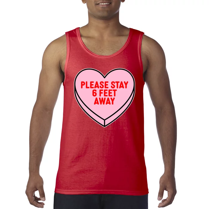 Please Stay 6 Feet Away Quarantine Anti-Valentine Tank Top