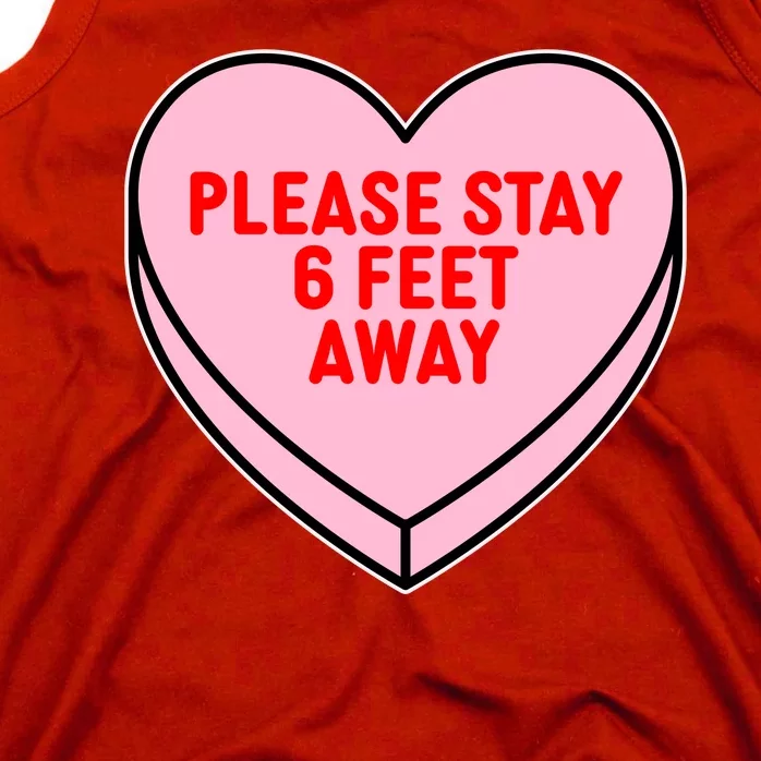 Please Stay 6 Feet Away Quarantine Anti-Valentine Tank Top