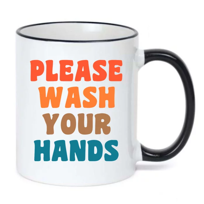 Please Wash Your Hands Black Color Changing Mug