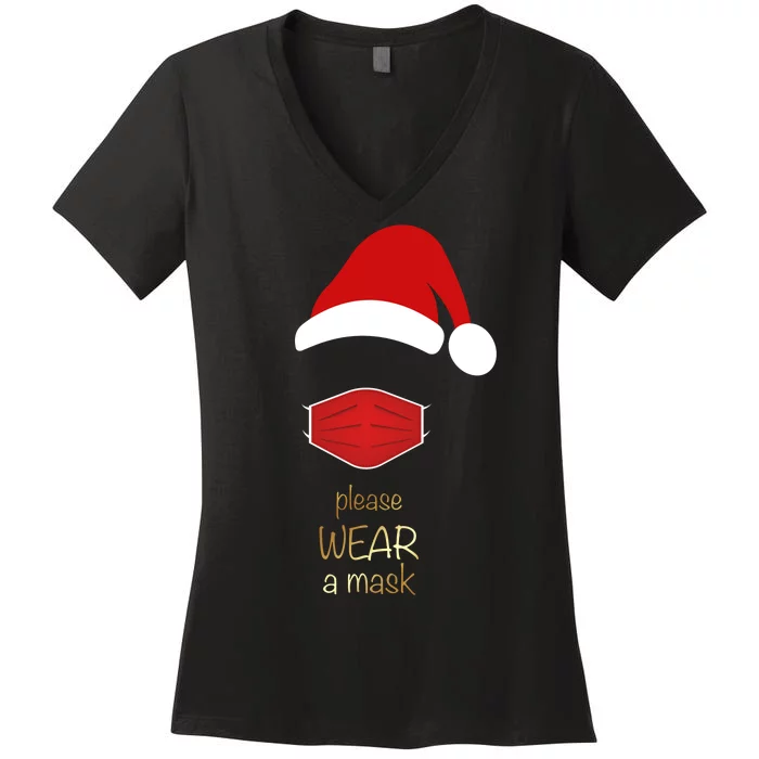 Please Wear A Mask Santa Reminder Women's V-Neck T-Shirt