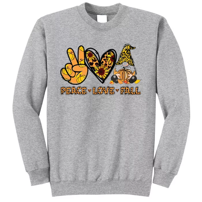 Peace Love Fall Funny Gnome Autumn Lover Pumpkins Halloween Tall Sweatshirt