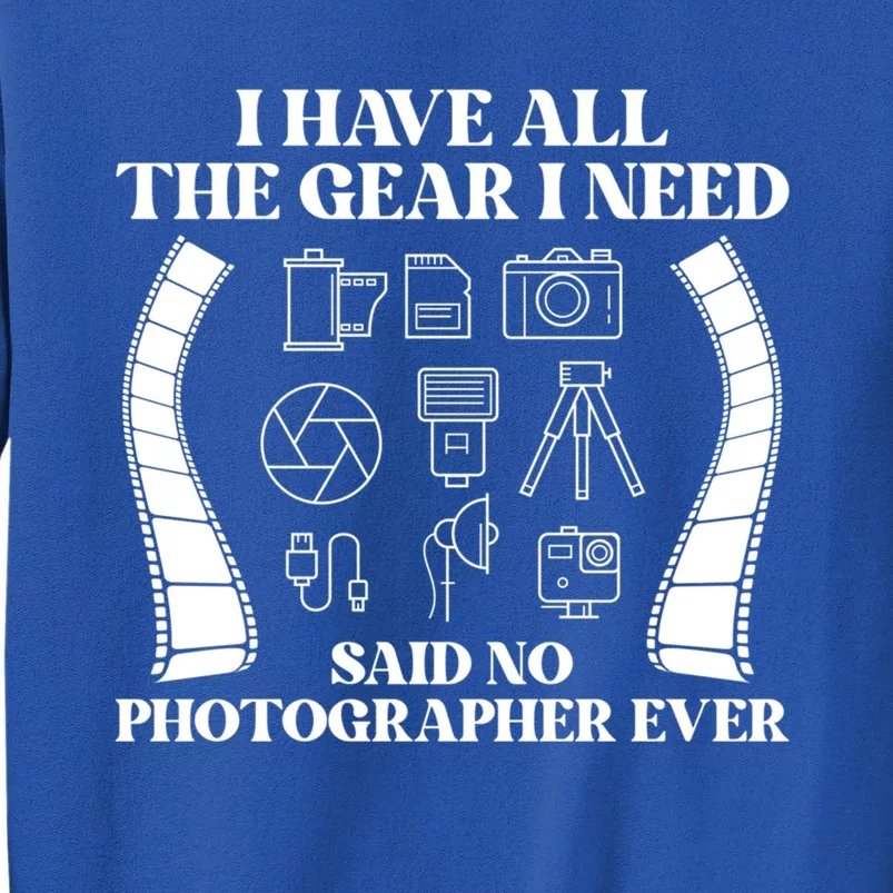 Photography Lover Funny Photo Camera Photographer Gift Sweatshirt