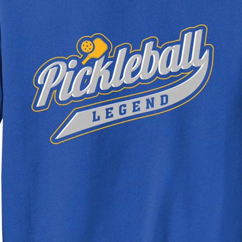 Pickleball Legend Funny Saying Dinking Hobby Sports Cute Gift Tall Sweatshirt