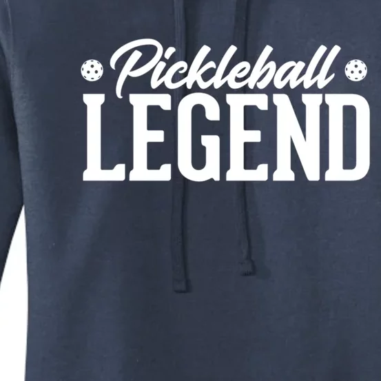 Pickleball Legend Funny Team Ball Sports Gift Women's Pullover Hoodie