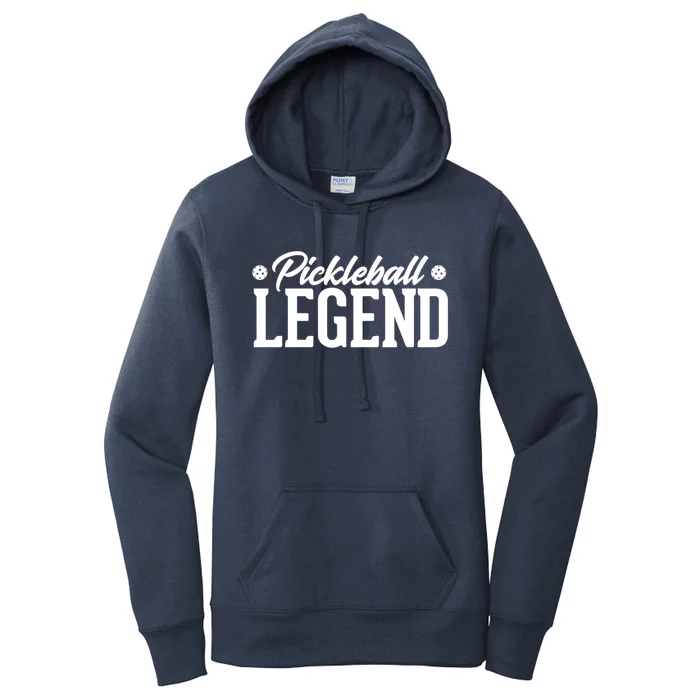 Pickleball Legend Funny Team Ball Sports Gift Women's Pullover Hoodie