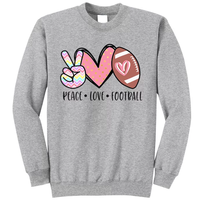 Peace Love Football Cute Design For Women Teen Tall Sweatshirt