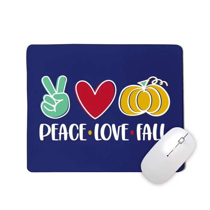 Peace Love Fall Cute Mousepad