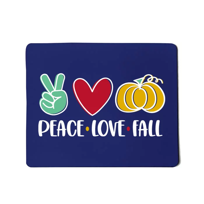 Peace Love Fall Cute Mousepad