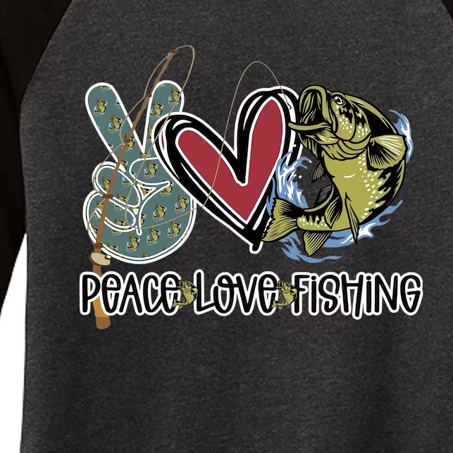 Peace Love Fishing Fisherman Fishing Lover Gift For Father Dad Women's Tri-Blend 3/4-Sleeve Raglan Shirt