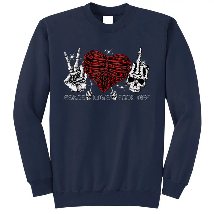 Peace Love FuckOff Skeleton Hand Half Heart Half Skull Tall Sweatshirt