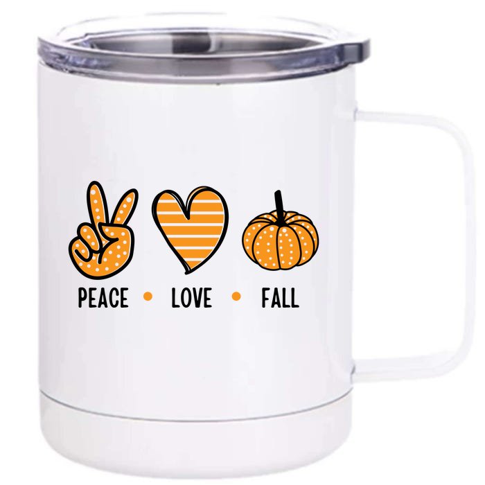 Peace Love Fall Cute Autumn 12 oz Stainless Steel Tumbler Cup