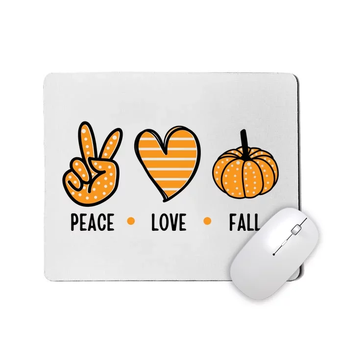 Peace Love Fall Cute Autumn Mousepad