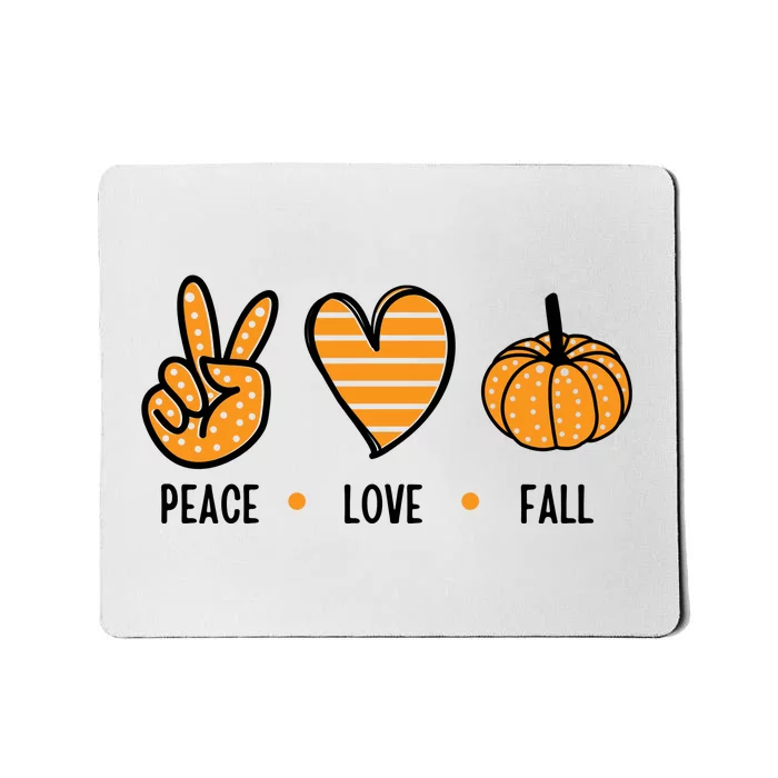 Peace Love Fall Cute Autumn Mousepad