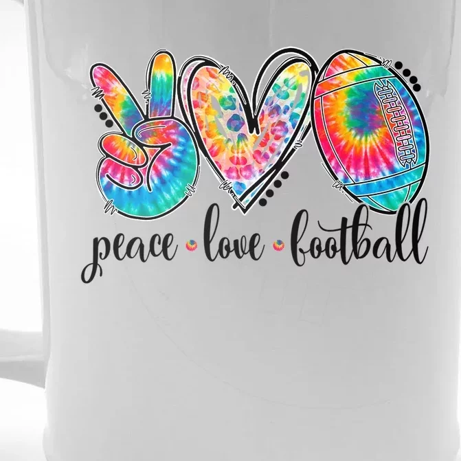 Peace Love Football Funny Tie Dye Football Lovers Cool Gift Front & Back Beer Stein