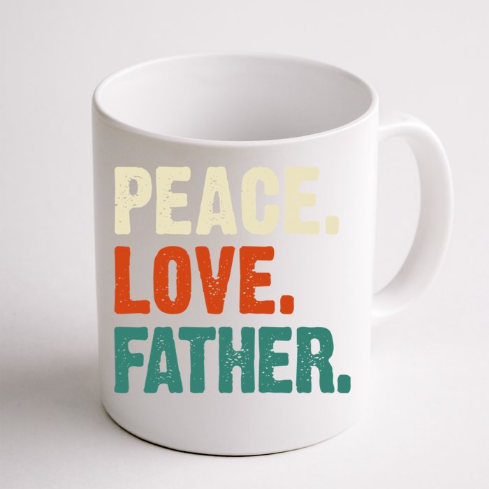 Peace Love Father Funny Mother Father Father Lover Vintage Gift Front & Back Coffee Mug