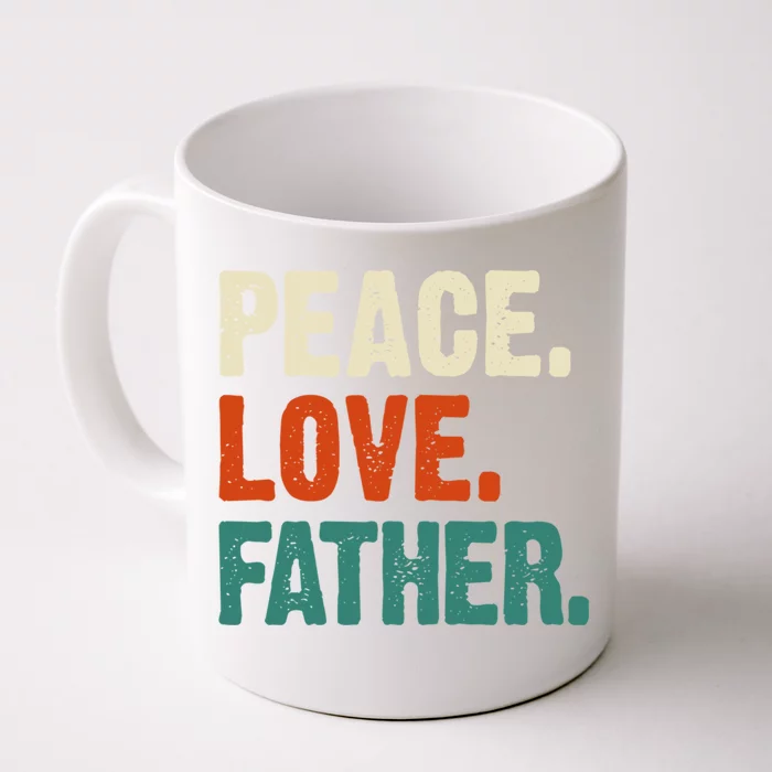 Peace Love Father Funny Mother Father Father Lover Vintage Gift Front & Back Coffee Mug