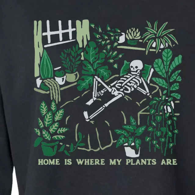 Plants LoverS GardenerS Home Is Where My Plants Are Cropped Pullover Crew