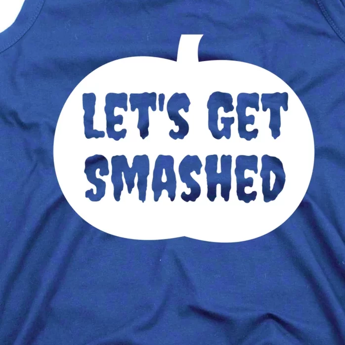 Pumpkin LetS Get Smashed Cool Gift Tank Top