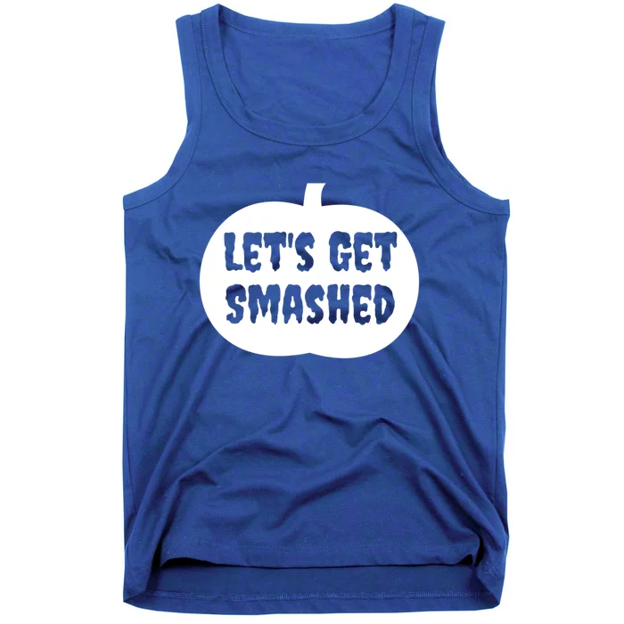 Pumpkin LetS Get Smashed Cool Gift Tank Top