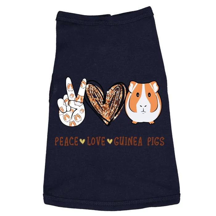 Peace Love Guinea Pigs Gift For Guinea Pigs Lover Doggie Tank