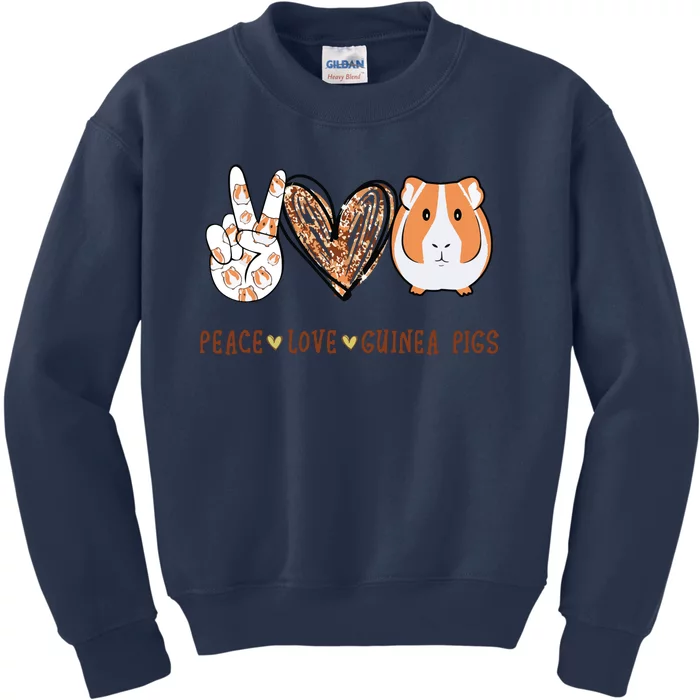 Peace Love Guinea Pigs Gift For Guinea Pigs Lover Kids Sweatshirt