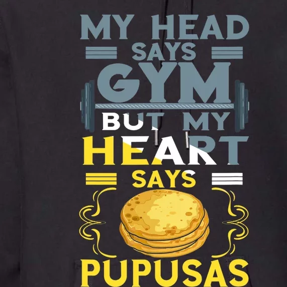 Pupusas Lover Gym Barbell Pupusas Heart El Salvadorian Food Premium Hoodie