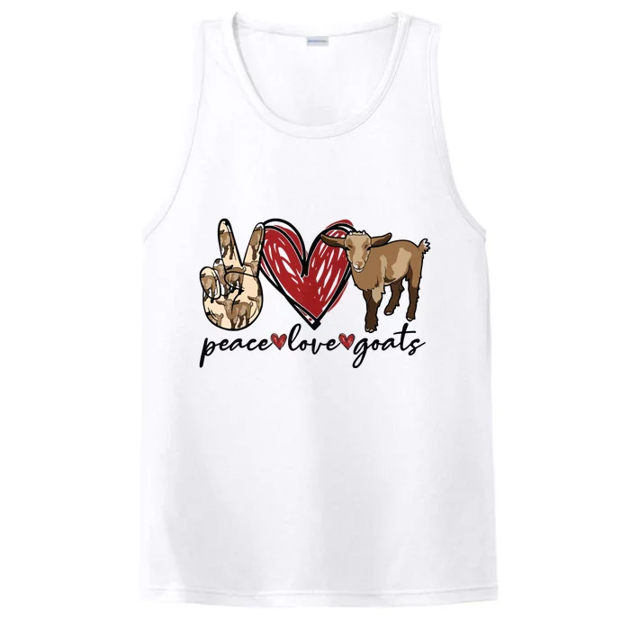 Peace Love Goats Farm Girl Goat Lover Gift Funny Goat Performance Tank