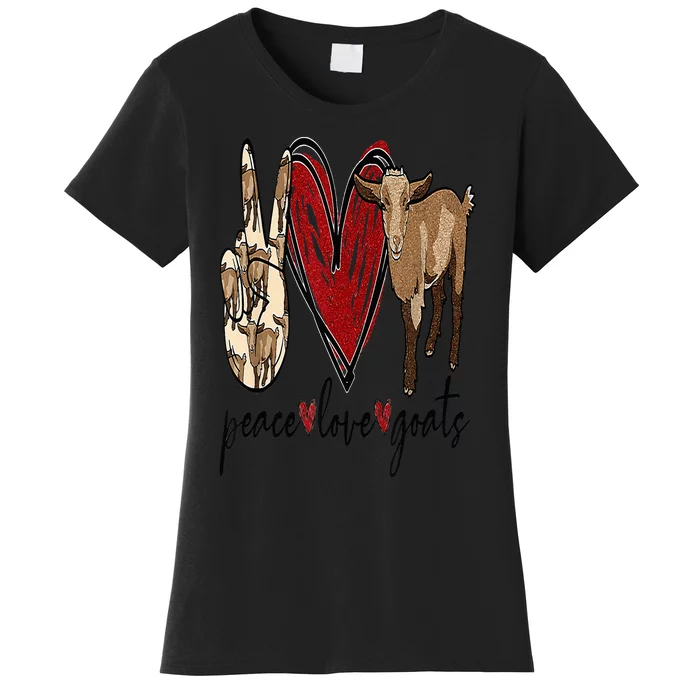 Peace Love Goats Farm Girl Goat Lover Gift Funny Goat Women's T-Shirt