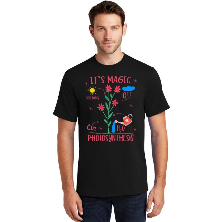 Plant Lover Gardener Magic Photosynthesis Plant Tall T-Shirt