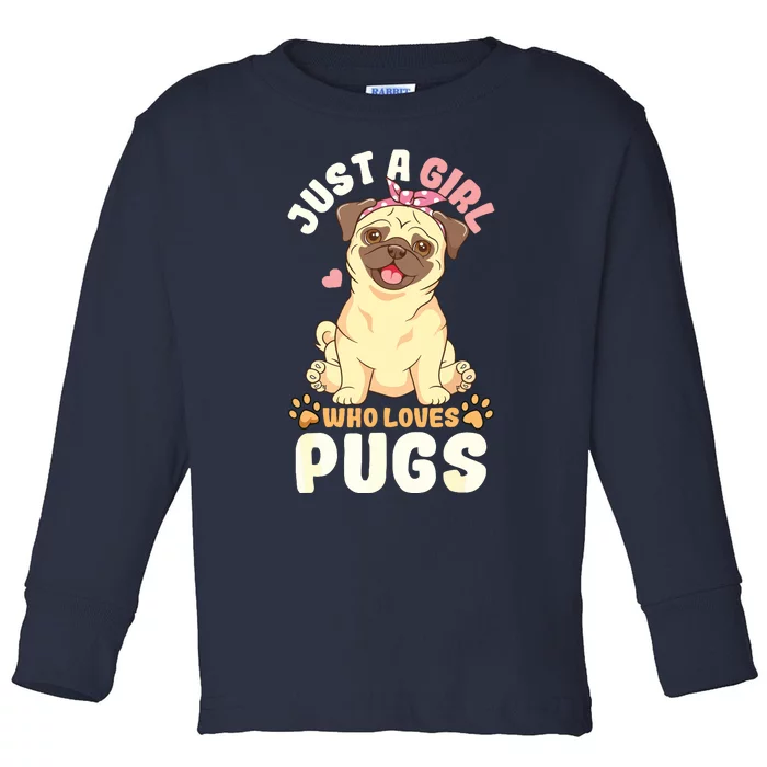 Pug Love Girl Toddler Long Sleeve Shirt