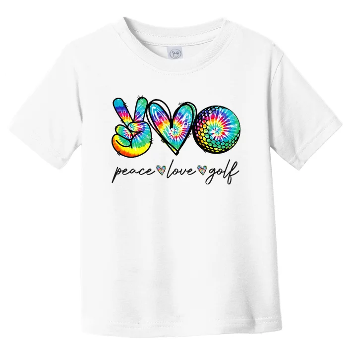 Peace Love Golf Tie Dye Cute Golf Lovers Toddler T-Shirt