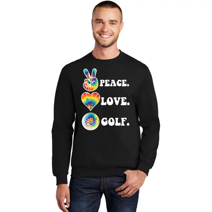 Peace Love Golf Funny Tie Dye Golf Lovers Sweatshirt