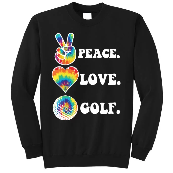 Peace Love Golf Funny Tie Dye Golf Lovers Sweatshirt